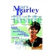 Getting Fit From the Inside Out: 7 Steps to Becoming Your Personal Best by Mary Barley