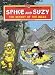 Book Secret of the Incas (Greatest Adventures of Spike & Suzy)
