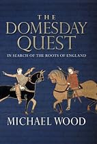 The Domesday Quest: In Search of the Roots of England
