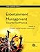 Entertainment Management: Towards Best Practice (CABI Tourism Texts)