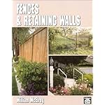 Fences and Retaining Walls