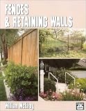 Fences and Retaining Walls
