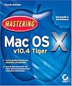 Mastering Mac OS X 10.4 Tiger