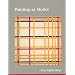Painting as Model (October Books)