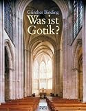 Produkt-Bild: Was ist Gotik?: Eine Analyse der gotischen Kirchen in Frankreich, England und Deutschland 1140-1350