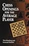Chess Openings for the Average Player