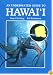 An Underwater Guide to Hawaii