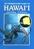 An Underwater Guide to Hawaii