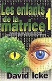 Enfants de la matrice, tome 1