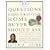 100 Questions Every First-Time Home Buyer Should Ask: With Answers from Top Brokers from Around the Country