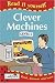 Books : Clever Machines (Read it Yourself - Level 1)