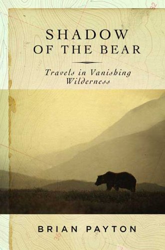 Shadow of the Bear: Travels in Vanishing Wilderness under Animal Ecology in The Books Store