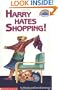 Harry Hates Shopping! (Hello Reader! (DO NOT USE, please choose level and binding))