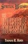 Spiritual Warfare: The Invisible Invasion