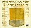 Der Messias vom Stamme Efraim, 1 Audio-CD