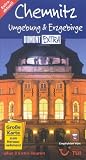 Chemnitz, Umgebung und Erzgebirge