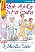Book Walk a Mile in His Truths: More Comedy Sketches on Walking the Truth