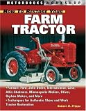 How to Restore Your Farm Tractor (Motorbooks Workshop)