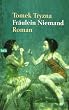 Fr�ulein Niemand.