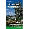 S�chsischer Wanderf�hrer, Band 5: Westerzgebirge und Zwickauer Land