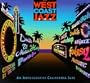 The West Coast Jazz Box, an Anthology of California Jazz