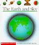 The Earth and Sky (First Discovery Books)