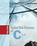 Applied Data Structures with C++