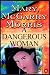 Books : A Dangerous Woman
