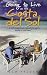 Going to Live on the Costa Del Sol: Your Practical Guide to Enjoying a New Lifestyle in the Sun