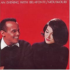 An Evening with Belafonte/Mouskouri