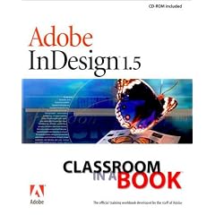 Adobe InDesign 1.5 Classroom in a Book