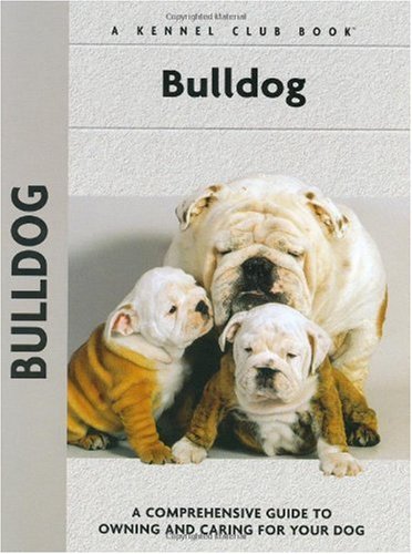 Bulldog (Comprehensive Owner's Guide)