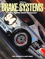 Brake Systems: OEM & Racing Brake Technology