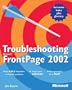 Troubleshooting Microsoft  FrontPage  2002 (Cpg-Troubleshooting)