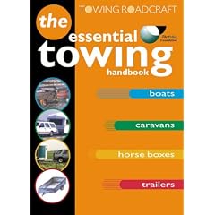 Roadcraft: Towing: The Essential Towing Handbook (Tso)