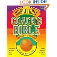 The Basketball Coach's Bible: A Comprehensive and Systematic Guide to Coaching (Goldstein,... by Sidney Goldstein