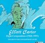 Elliott Carter: Eight Compositions