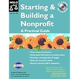 Starting and Building A Nonprofit: A Practical Guide