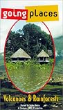 Going Places - Volcanoes & Rainforests [VHS]