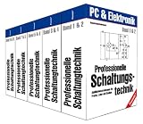 Professionelle Schaltungstechnik in 5 Doppelbänden. 8000 Applikationsschaltungen für Praxis, Labor und Studium: 5 Doppelbde.