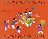 Happy New Year! Kung-Hsi Fa-Ts'Ai