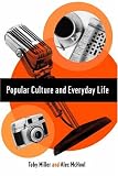 Popular Culture and Everyday Life