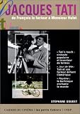 Revue Cahiers du Cinema Livres  / Jacques Tati : De François le facteur à Monsieur Hulot