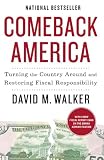 Comeback America: Turning the Country Around and Restoring Fiscal Responsibility