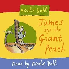 James and the Giant Peach: Abridged
