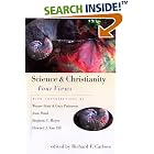 Click here to buy Science and Christianity: Four Views by  Richard F. Carlson.