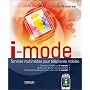 i-mode : Services multim�dias pour t�l�phones mobi&hellip de C�dric Nicolas