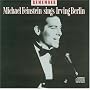 Remember: Michael Feinstein Sings Irving Berlin