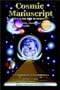 Cosmic Manuscript