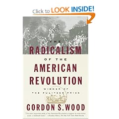 Radicalism of the American Revolution